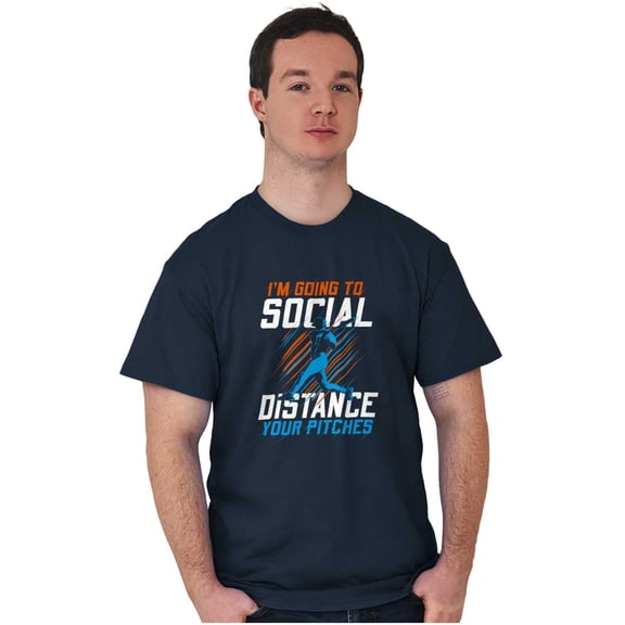 Going to Social Distance Your Pitches Men's Graphic T Shirt Tees Brisco Brands S