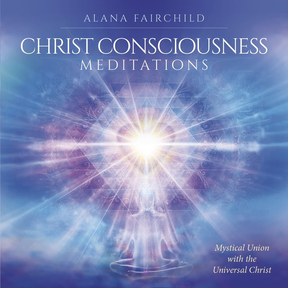 Christ Consciousness Meditations CD Mystical Union With The Universal 