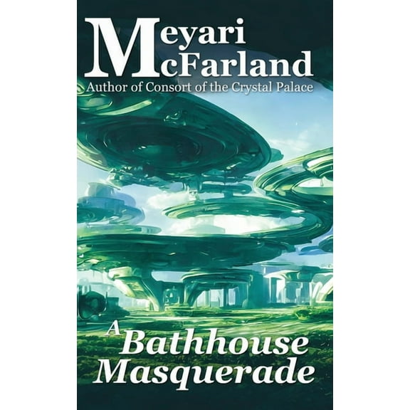 Drath A Bathhouse Masquerade, Book 27, (Paperback)