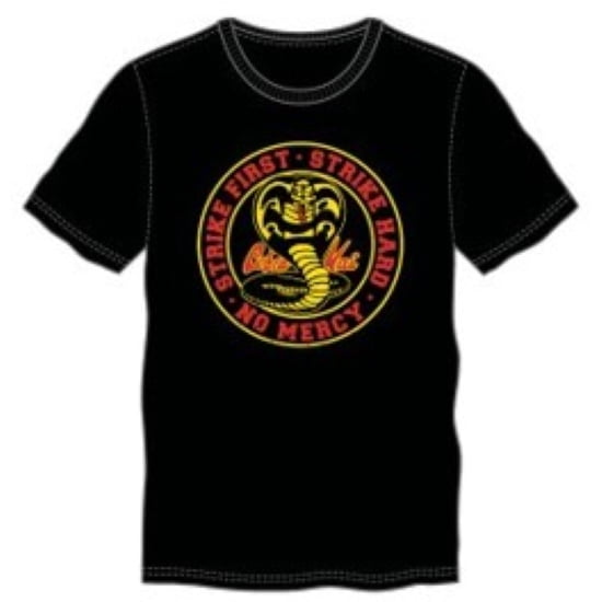 Cobra Kai - Frappez en Premier, Frappez Fort, T-Shirt Noir Sans Pitié
