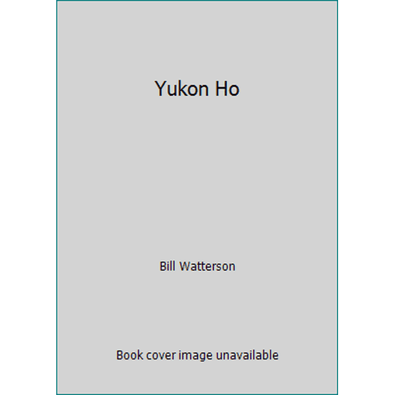 Pre-Owned Yukon Ho (Paperback) 0545038162 9780545038164
