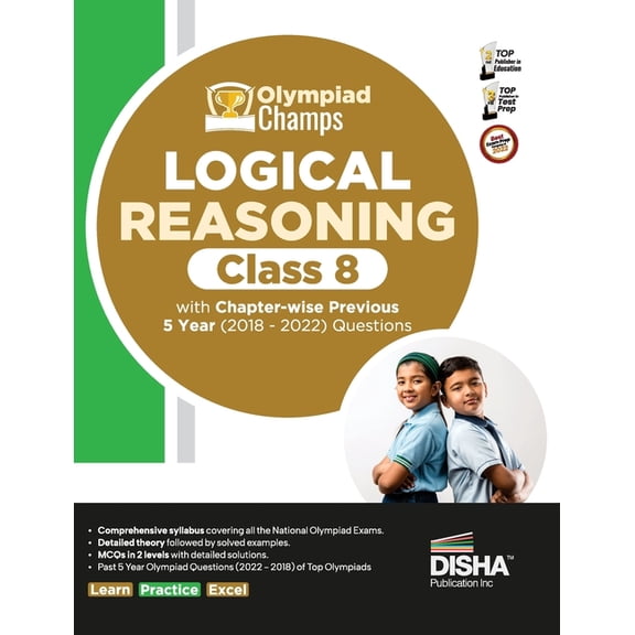 Olympiad Champs Logical Reasoning Class 8 with Chapter-wise Previous 5 Year (2018 - 2022) Questions Complete Prep Guide , (Paperback)