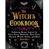 Pre-Owned The Witch's Cookbook: Enchanting Recipes Inspired by Hocus Pocus, Bewitched, Harry Potter, Charmed, Wicked, Sabrina, and More! (Hardcover) 1510775277 9781510775275