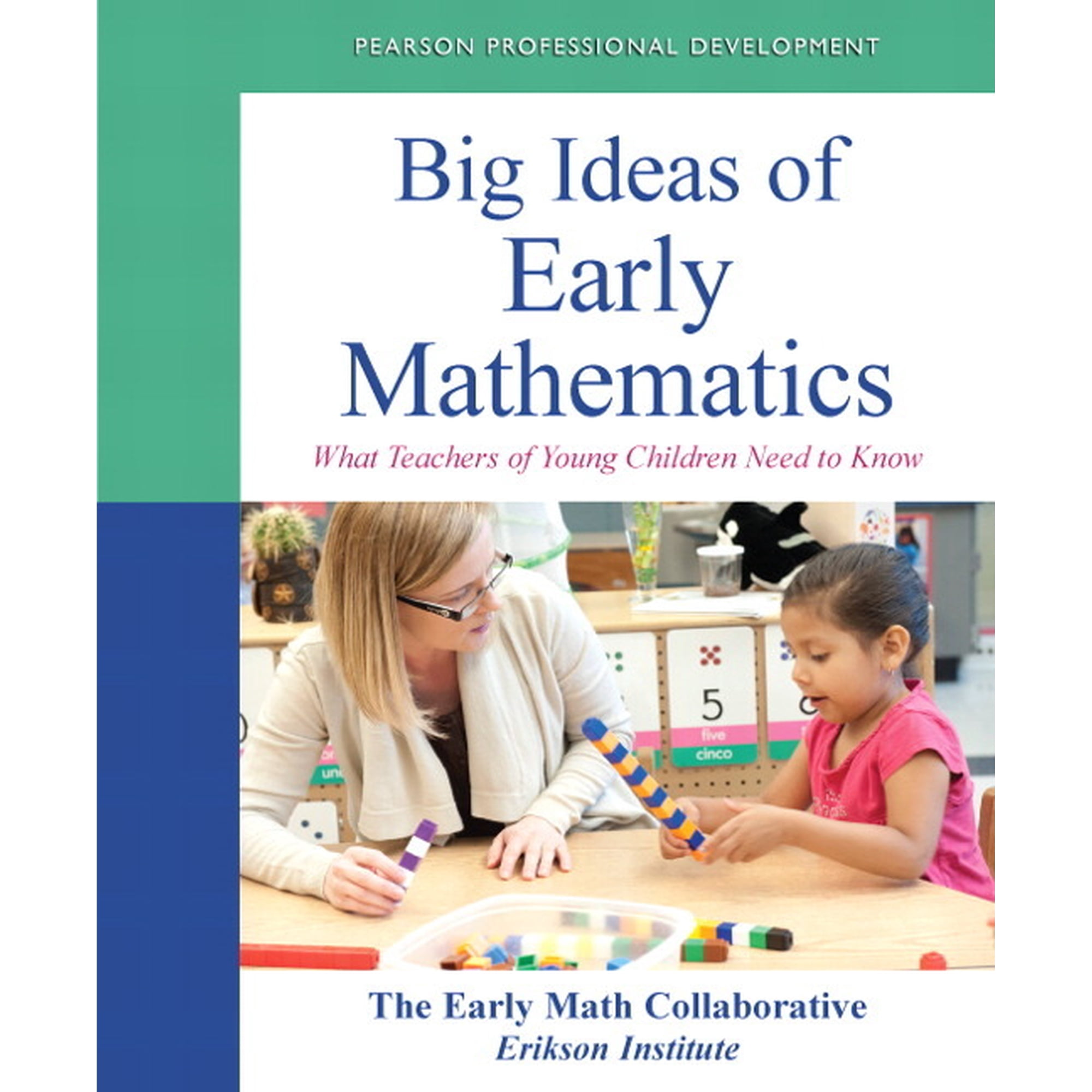 Practical Resources in Ece Big Ideas of Early Mathematics: What Teachers of Young Children Need to Know, (Paperback)