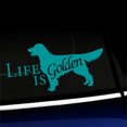 thumbnail image 1 of Life Is Golden - Vinyl Decal - Choose Color - [TURQUOISE], 1 of 1