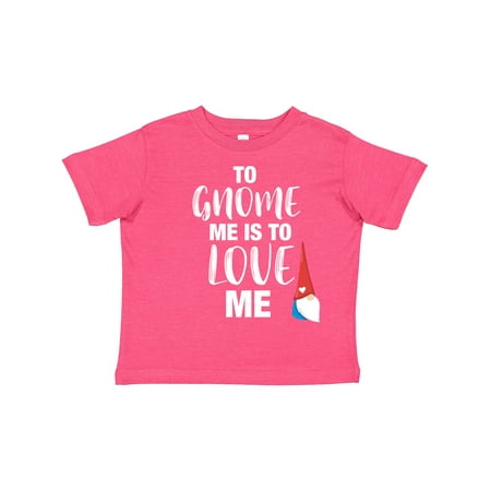 

Inktastic Gnome Me Love Me Gift Toddler Toddler Girl T-Shirt