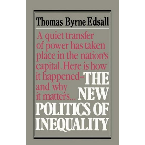 New Politics of Inequality, (Paperback)