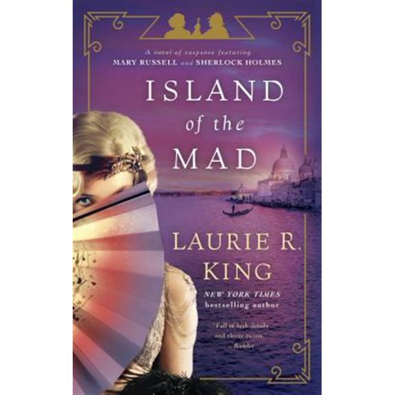 Pre-Owned Island of the Mad: A novel of suspense featuring Mary Russell and Sherlock Holmes (Paperback) 0804177988 9780804177986