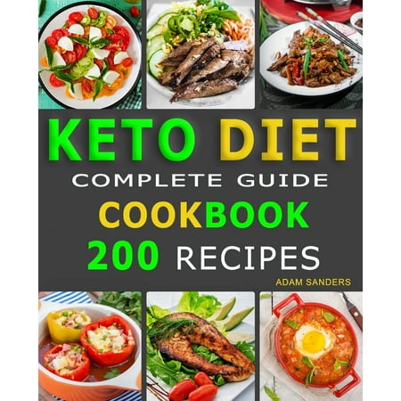 Ketogenic Diet For Beginners : 14 Days For Weight Loss Challenge And Burn Fat Forever. Lose Up to 15 Pounds In 2 Weeks. Cookbook with 200 Low-Carb, Healthy and Easy to Make Keto Diet (Best Way To Lose Stomach Fat In 2 Weeks)