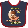 thumbnail image 3 of Inktastic My Nana Loves Me to the Moon and Back Boys or Girls Baby Bib, 3 of 4