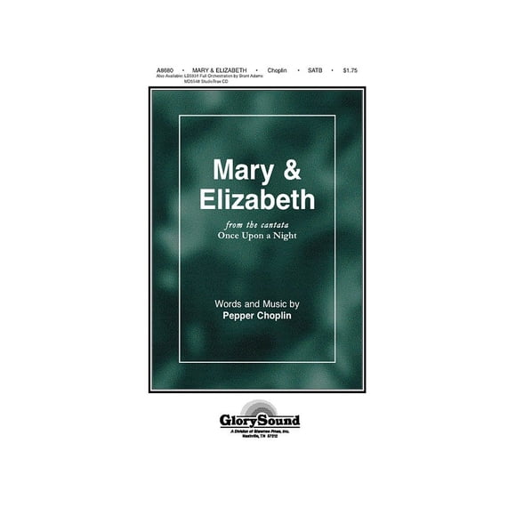Shawnee Press Mary et Elizabeth (de Once Upon a Night) SATB Composé par Pepper Choplin