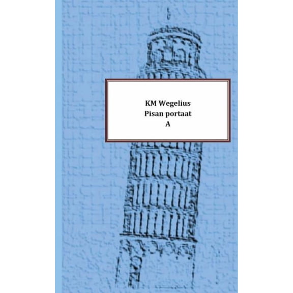 Pisan portaat : A (Paperback)