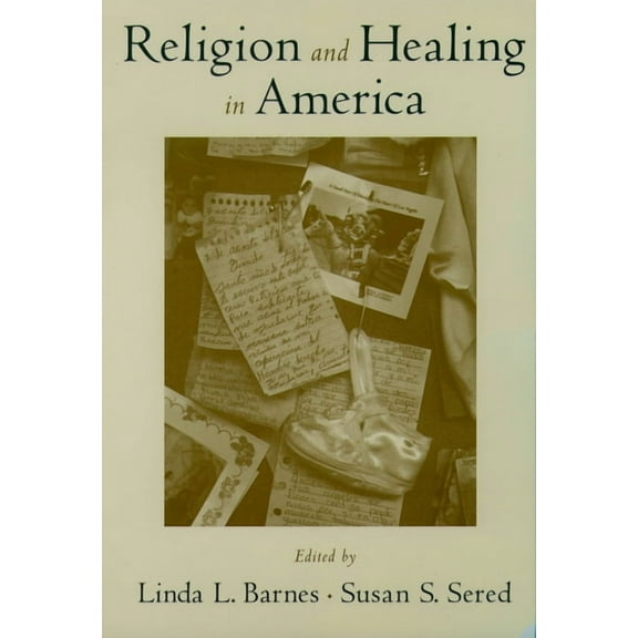 Religion and Healing in America, (Paperback)