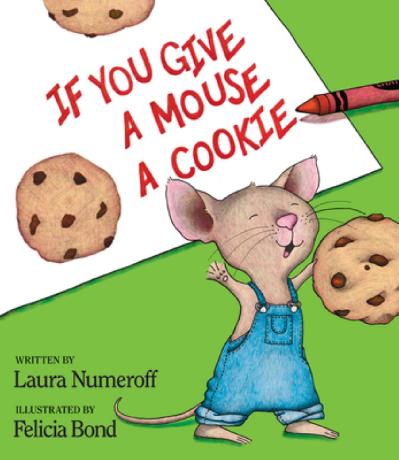 If You Give If You Give a Mouse a Cookie Big Book, (Paperback