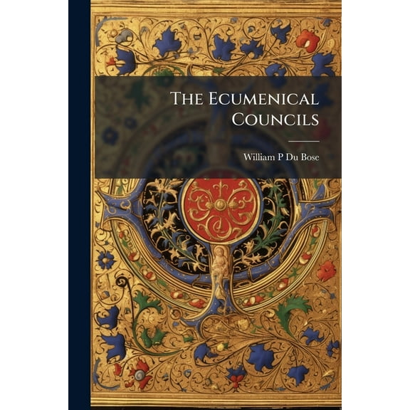 The Ecumenical Councils, (Paperback)