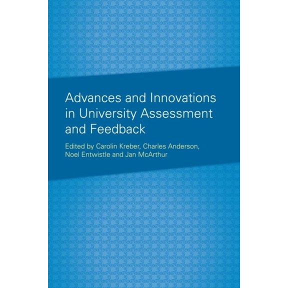 Advances and Innovations in University Assessment and Feedback, (Hardcover)