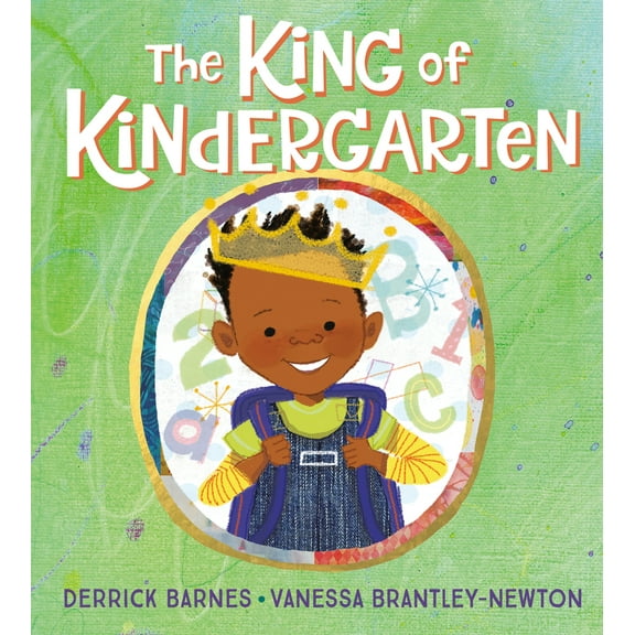 Pre-Owned The King of Kindergarten (Hardcover) 1524740748 9781524740740