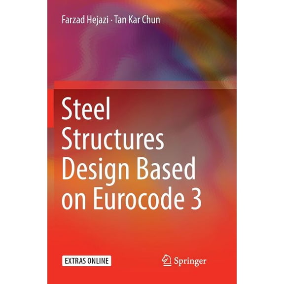 Steel Structures Design Based on Eurocode 3, (Paperback)