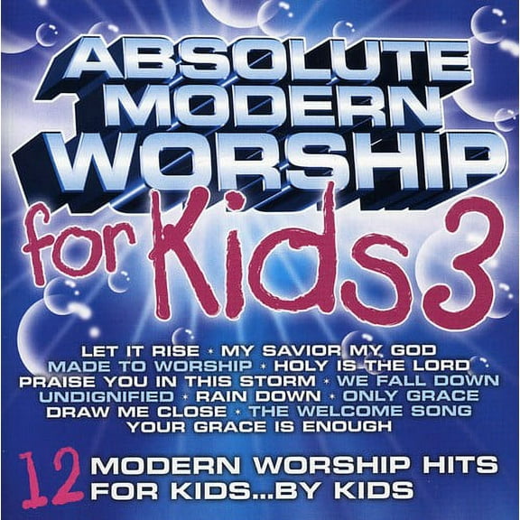 Absolute Modern Worship for Kids 3 / Various - Absolute Modern Worship For Kids, Vol. 3 - Music & Performance - CD