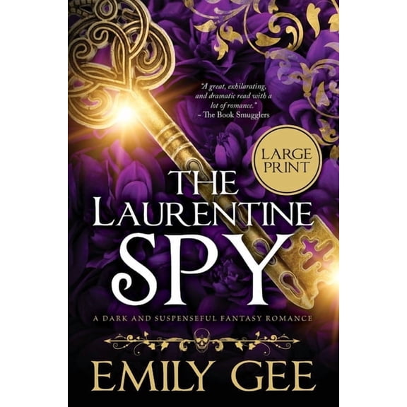 The Laurentine Spy: A Dark and Suspenseful Fantasy Romance, (Paperback)