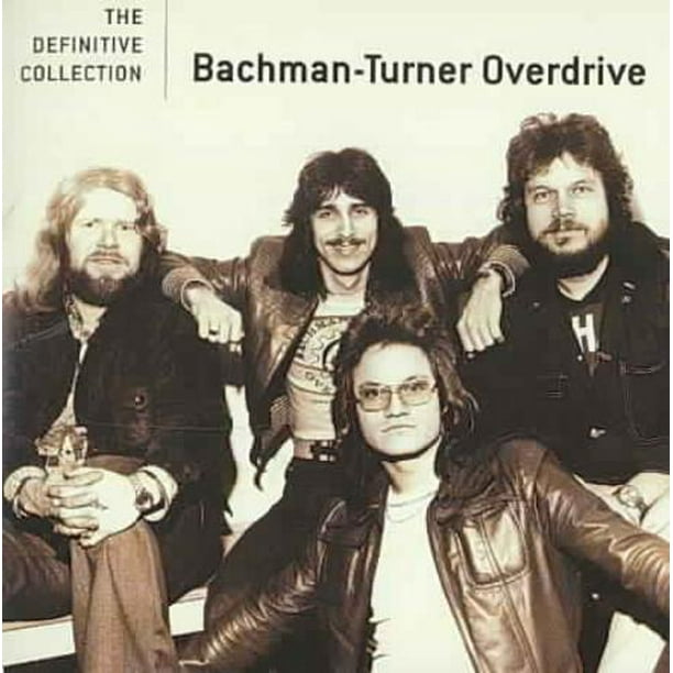 Bachman-Turner Overdrive la Collection Définitive CD