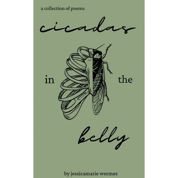 Cicadas in the belly, (Paperback)