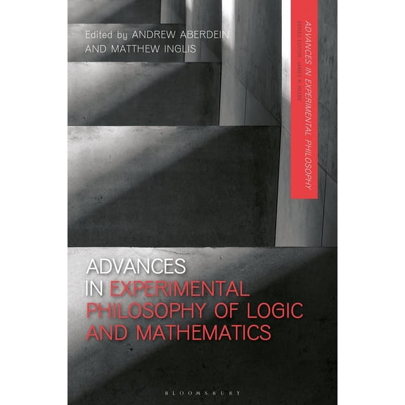 Advances in Experimental Philosophy Advances in Experimental Philosophy of Logic and Mathematics, (Paperback)
