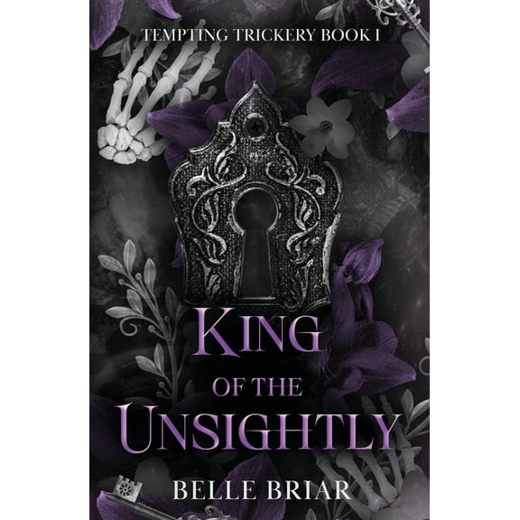 King of the Unsightly, (Paperback)