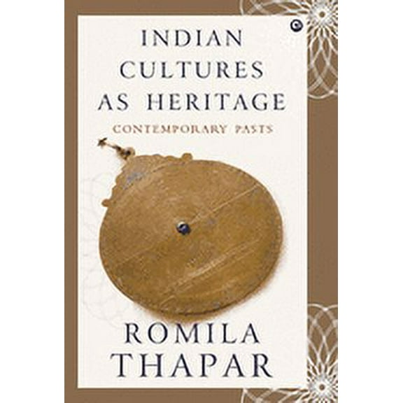 Indian Cultures as Heritage, (Hardcover)