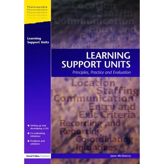 Learning Support Units: Principles, Practice and Evaluation, (Paperback)