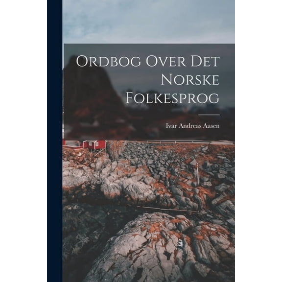 Ordbog Over Det Norske Folkesprog, (Paperback)