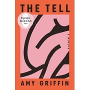 The Tell: Oprah's Book Club: A Memoir, (Hardcover)