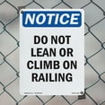 thumbnail image 4 of Do Not Lean Or Climb On Railing OSHA Notice Aluminum Sign 10 Inch x 7 Inch - 5 Pack, 4 of 8