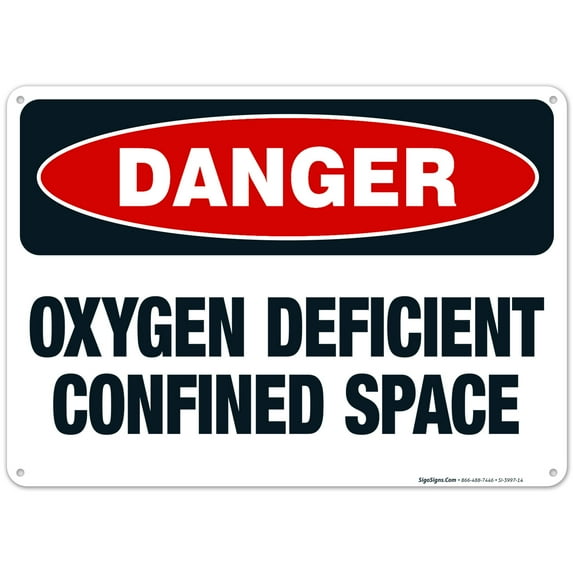 Danger Oxygen Deficient Confined Space Sign, OSHA Danger Sign, 10x14 Aluminum