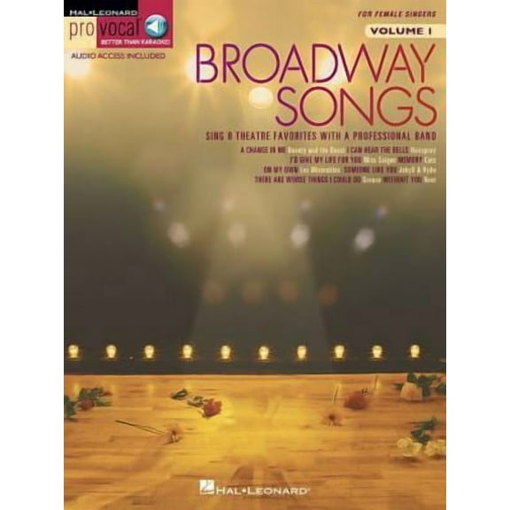 Broadway Songs: Pro Vocal Women's Edition Volume 1 (Paperback)