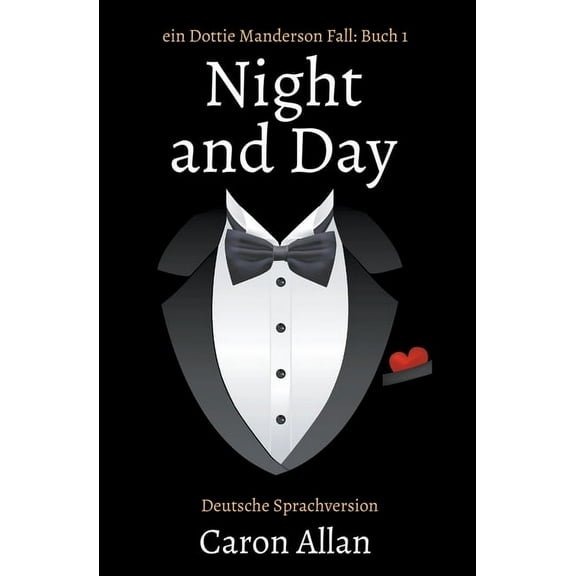 Ein Dottie Manderson Fall Night and Day, Book 1, (Paperback)