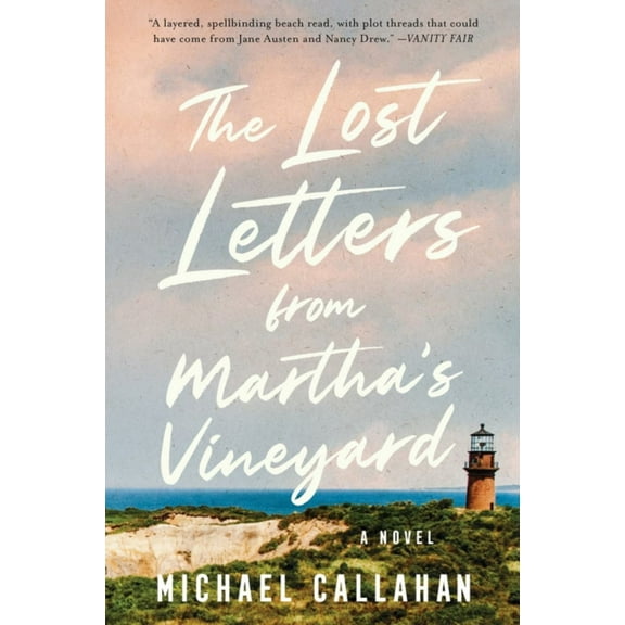 Michael Callahan: The Lost Letters from Martha's Vineyard: A Novel (Paperback)