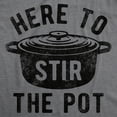 thumbnail image 2 of Mens Here to Stir The Pot T Shirt Funny Thanksgiving Dinner Cooking Trouble Maker Joke Tee for Guys Graphic Tees, 2 of 9