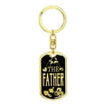 thumbnail image 4 of The Father Stainless Steel or 18k Gold Premium Swivel Dog Tag Keychain, 4 of 10