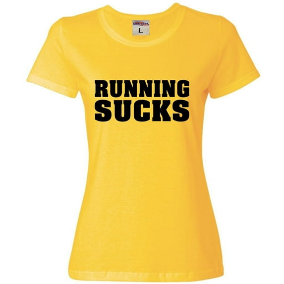 Womens Running Sucks Funny Work Out Gym T-Shirt