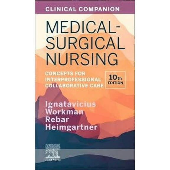 Clinical Companion for Medical-Surgical Nursing