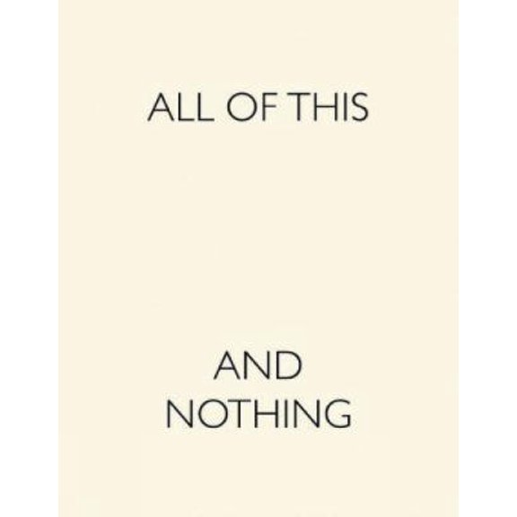 Pre-Owned All Of This And Nothing (Paperback) 3791351265 9783791351261
