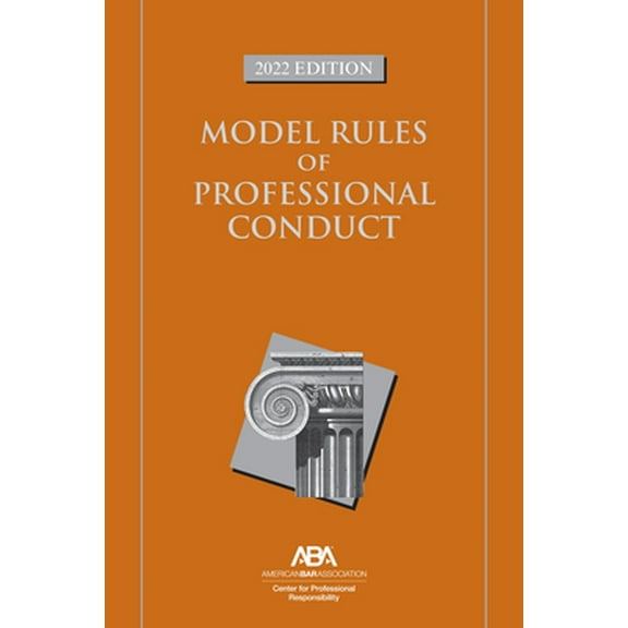 Pre-Owned Model Rules of Professional Conduct (Paperback) 1639051287 9781639051281