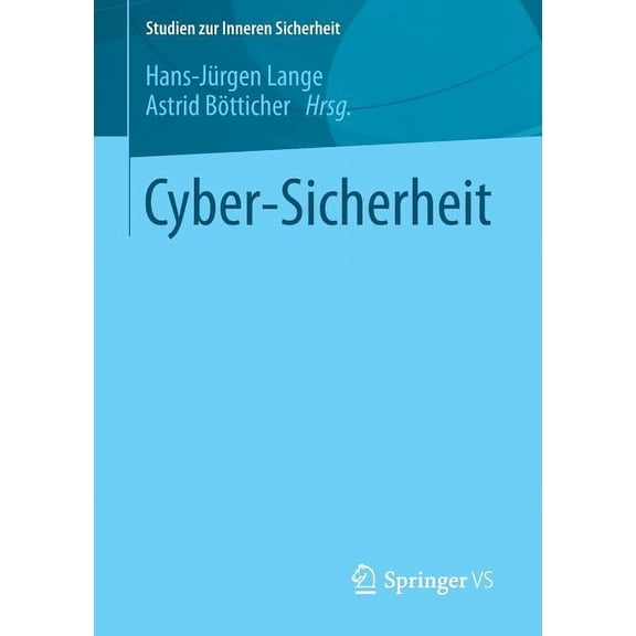 Studien Zur Inneren Sicherheit Cyber-Sicherheit, Book 18, (Paperback)