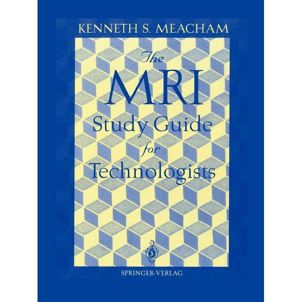The MRI Study Guide for Technologists (Paperback)