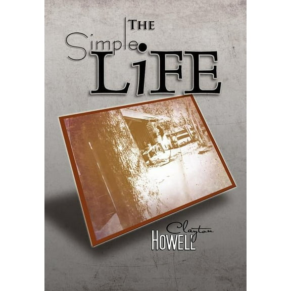 The Simple Life (Hardcover)