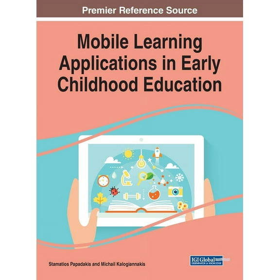 Mobile Learning Applications in Early Childhood Education, (Hardcover)