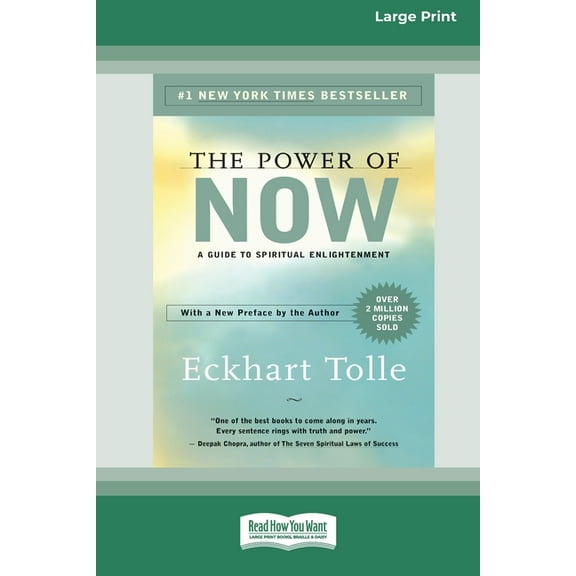 The Power of Now: A Guide to Spiritual Enlightenment (16pt Large Print Edition), (Paperback)