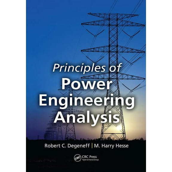 Principles of Power Engineering Analysis, (Paperback)