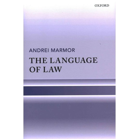 Pre-Owned The Language of Law (Hardcover)